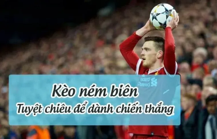 Soi Kèo Ném Biên Bóng Đá Cơ Hội Chiến Thắng Đỉnh Cao Cho Mọi Người