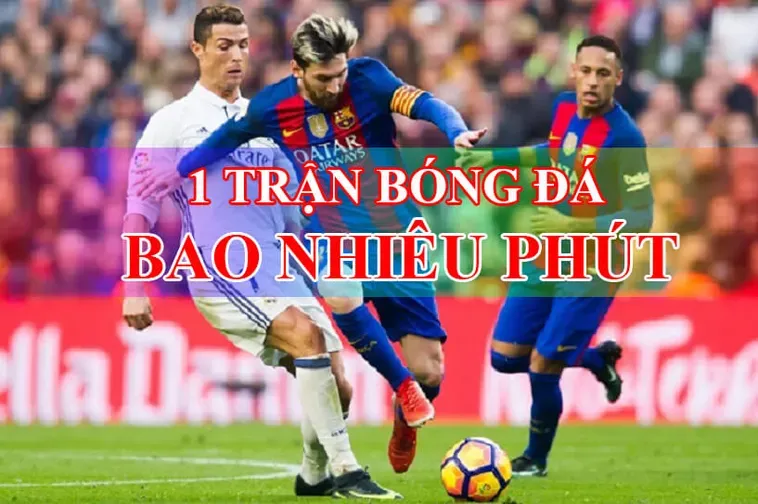 Thời Gian Trận Đấu Bóng Đá Bí Quyết Đặt Cược Thông Minh Cho Người Chơi Chuyên Nghiệp